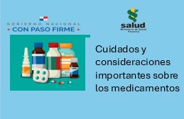 Cuidados y consideraciones que debe tener en cuenta sobre los medicamentos.