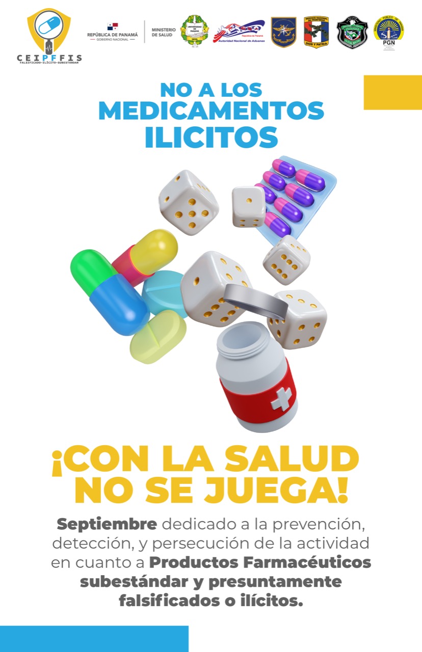No a los Medicamentos Ilícitos, ¡con la Salud no se juega!